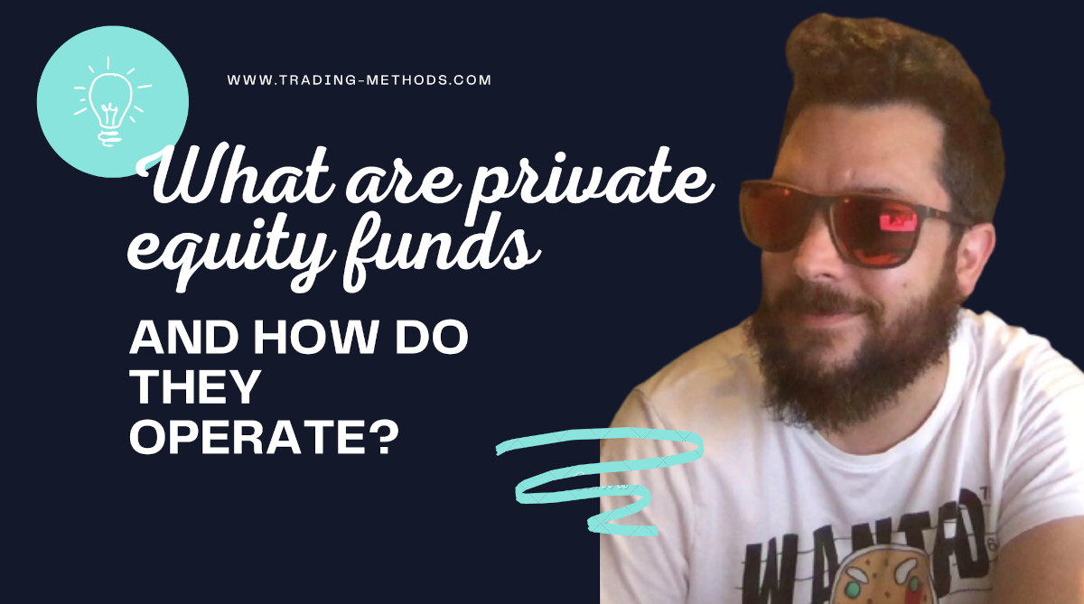 what-are-private-equity-funds-and-how-do-they-operate